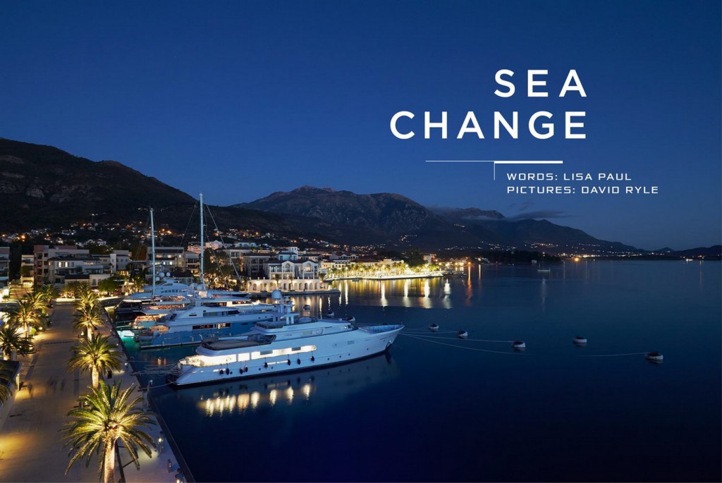 Porto Montenegro Sea Change