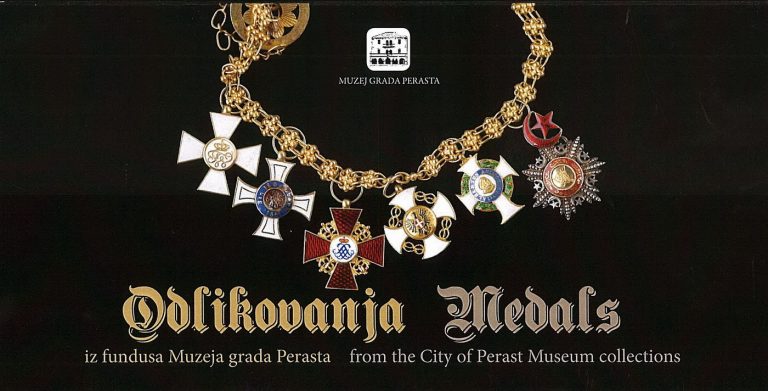 „Odlikovanja iz  fundusa Muzeja grada Perasta“