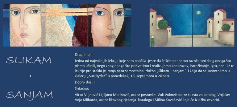 Izložba novinarke i slikarke Vitke Vujnović “Slikam Sanjam”