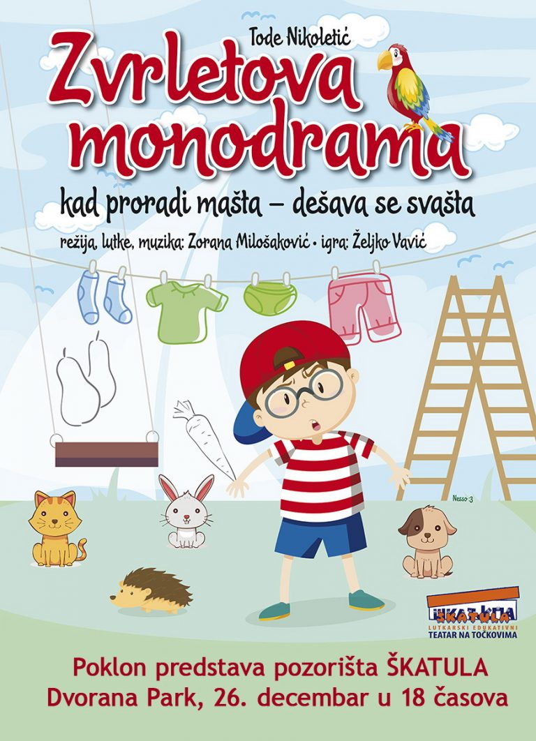 “Zvrletova monodrama – kad proradi mašta, dešava se svašta”
