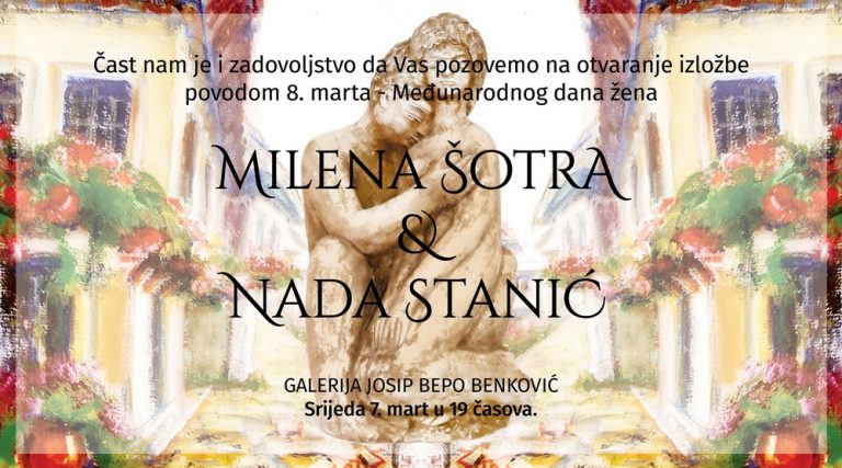 Izložba poznatih umjetnica Milene Šotre i Nade Stanić, povodom 8. marta