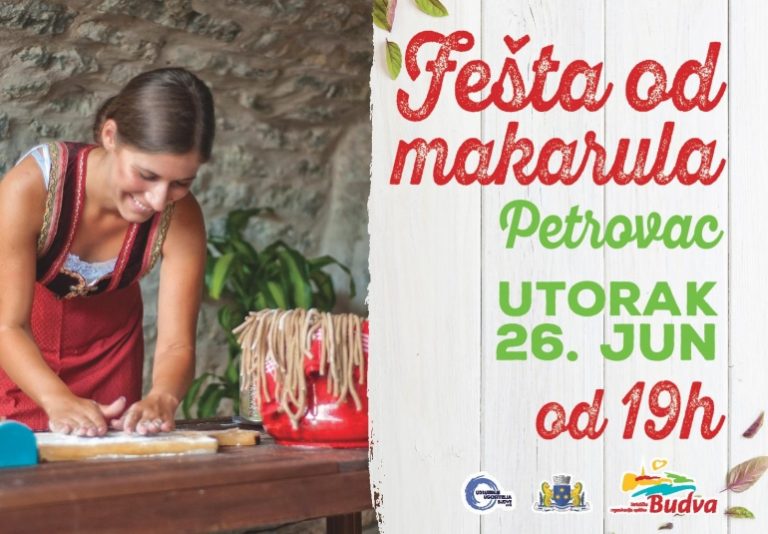 Petrovac – “Fešta od makarula”
