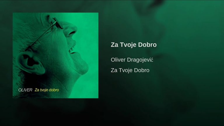 Objavljena nova pjesma Olivera Dragojevića – “Za tvoje dobro”