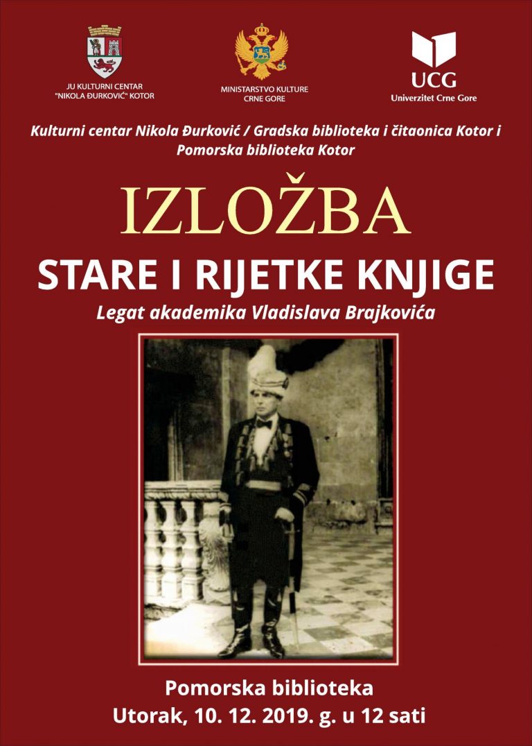 Izložba Stare i rijetke knjige iz legata akademika Vladislava Brajkovića