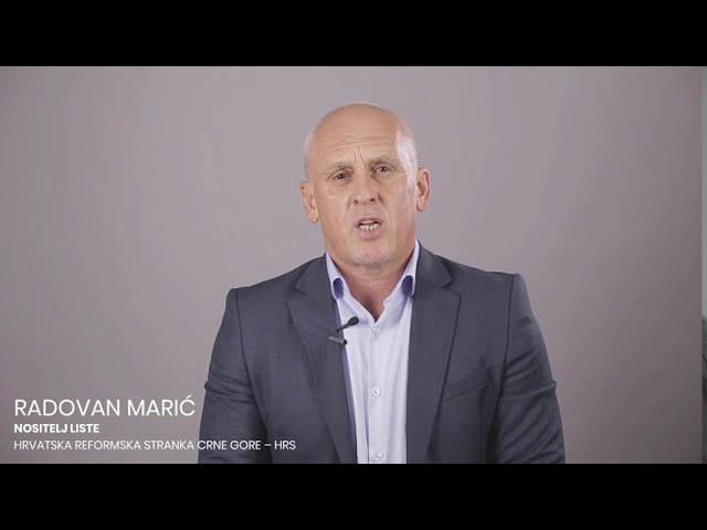 HRS – Nosilac liste Radovan Marić se obratio Hrvatima i Bokeljima