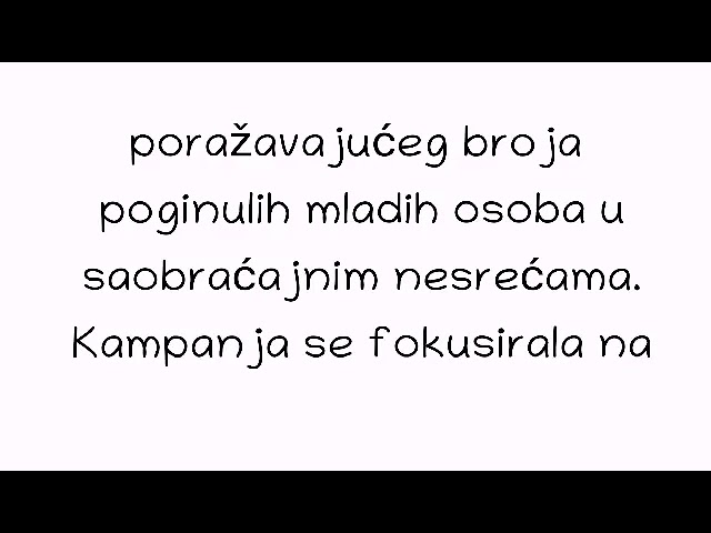 Naša akcija: Kampanja “Fast drive could be Last drive”