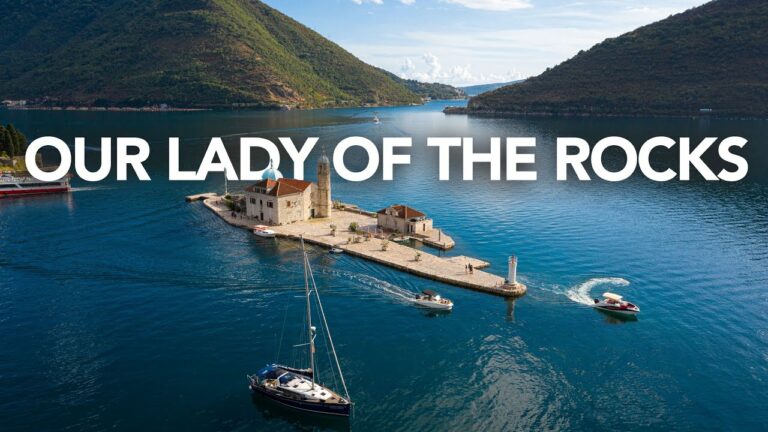 Our Lady of the Rocks – Bay of Kotor