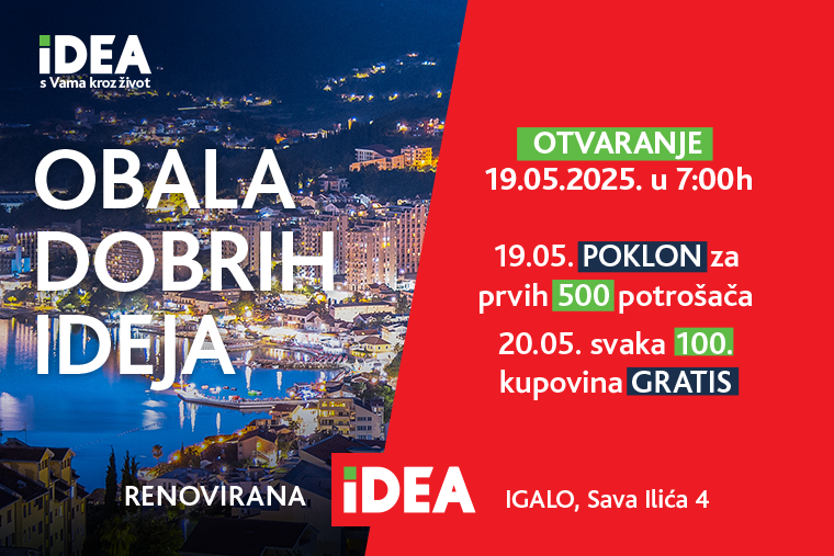 IDEA Igalo ponovo otvara vrata za sve kupce IDEA Igalo ponovo otvara vrata za sve kupce