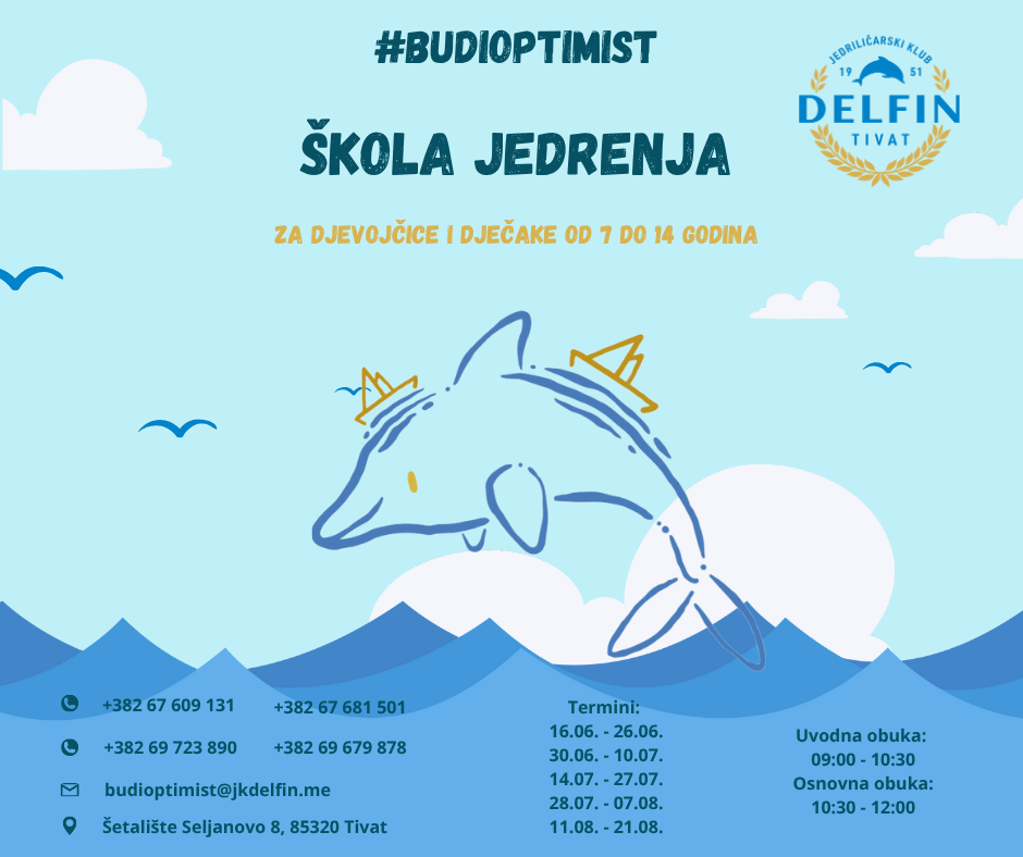 Delfinova škola “Budi Optimist” počinje 16.juna Delfinova škola “Budi Optimist” počinje 16.juna