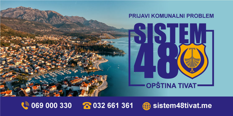 Tivat – Ponovo dostupan online servis “Sistem 48” Tivat – Ponovo dostupan online servis “Sistem 48”