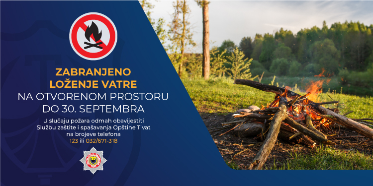 Zabrana loženja vatre na otvorenom prostoru do 30. septembra Zabrana loženja vatre na otvorenom prostoru do 30. septembra