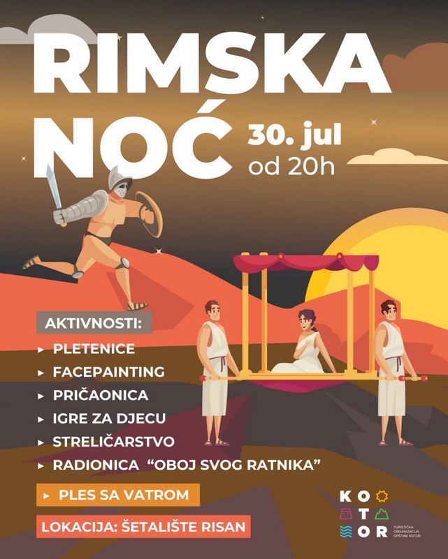 Risan – Rimska noć, srijeda 30. jul Risan – Rimska noć, srijeda 30. jul
