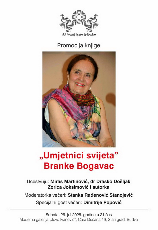 Promocije knjige “Umjetnici svijetaˮ autorke Branke Bogavac Promocije knjige “Umjetnici svijetaˮ autorke Branke Bogavac