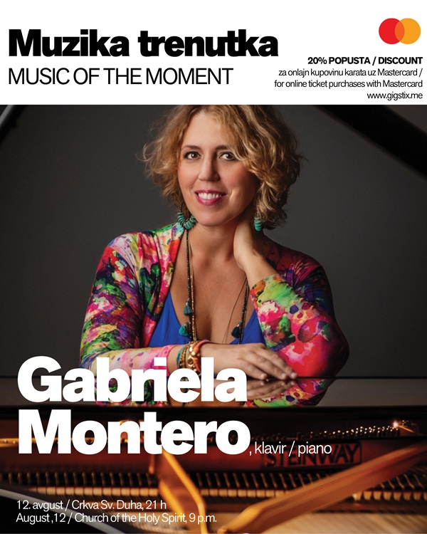 Gabrijela Montero na KotorArtu 12. avgusta Gabrijela Montero na KotorArtu 12. avgusta