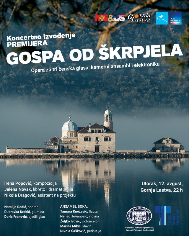 Kamerna opera Gospa od Škrpjela o ženi koja čeka premijerno 12. avgusta u Gornjoj Lastvi Kamerna opera Gospa od Škrpjela o ženi koja čeka premijerno 12. avgusta u Gornjoj Lastvi
