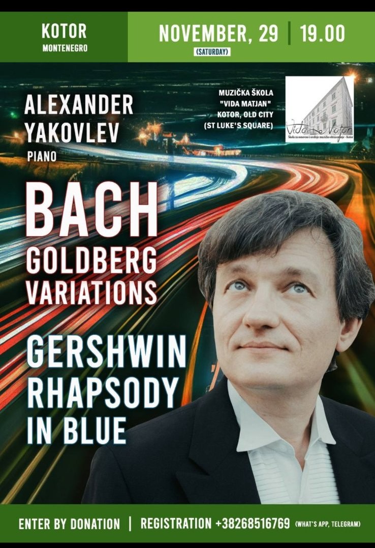 Goldbergove varijacije u Kotoru – nastupa Aleksandar Jakovljev Goldbergove varijacije u Kotoru – nastupa Aleksandar Jakovljev